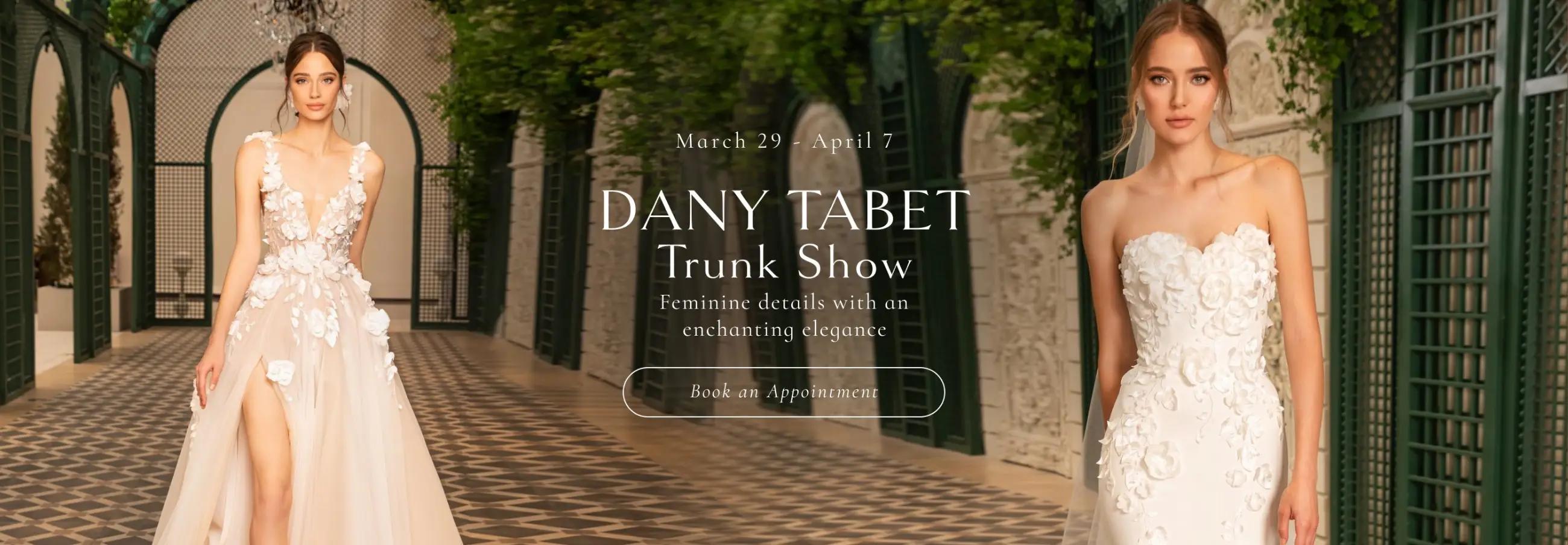 Dany Tabet Trunk Show at Solutions Bridal